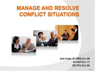 MANAGE AND RESOLVE CONFLICT SITUATIONS
