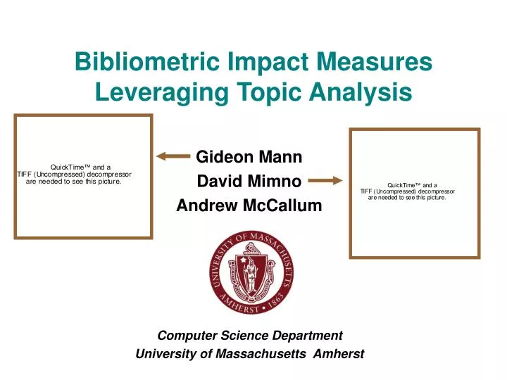 bibliometric impact measures leveraging topic analysis