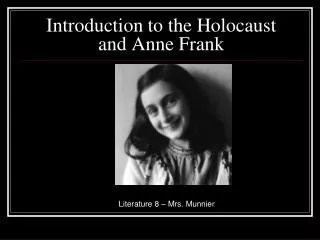 Introduction to the Holocaust and Anne Frank