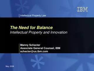 The Need for Balance Intellectual Property and Innovation