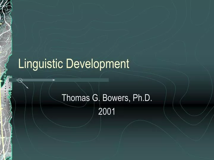 linguistic development