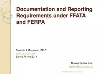 Documentation and Reporting Requirements under FFATA and FERPA