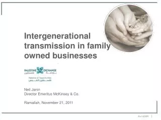 Intergenerational transmission in family owned businesses