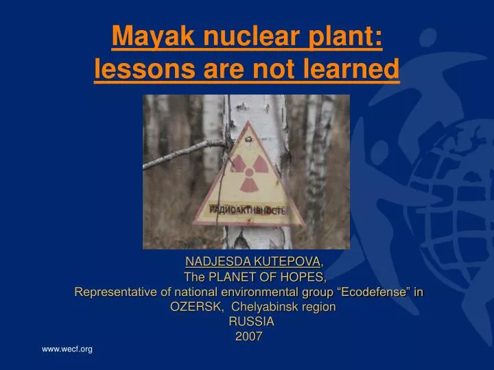 mayak nuclear plant lessons are not learned