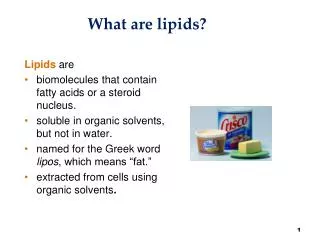 What are lipids?