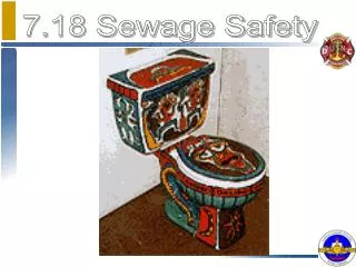 7.18 Sewage Safety