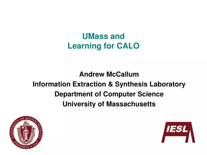 umass and learning for calo