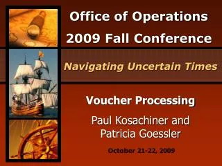 Voucher Processing Paul Kosachiner and Patricia Goessler