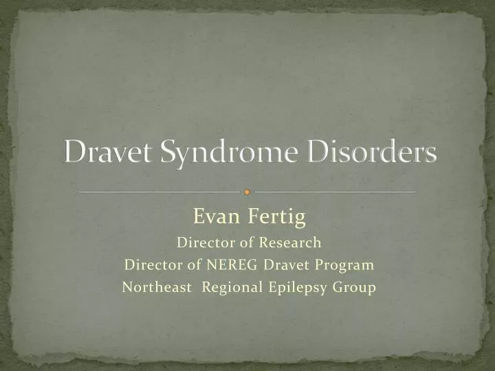 dravet syndrome disorders