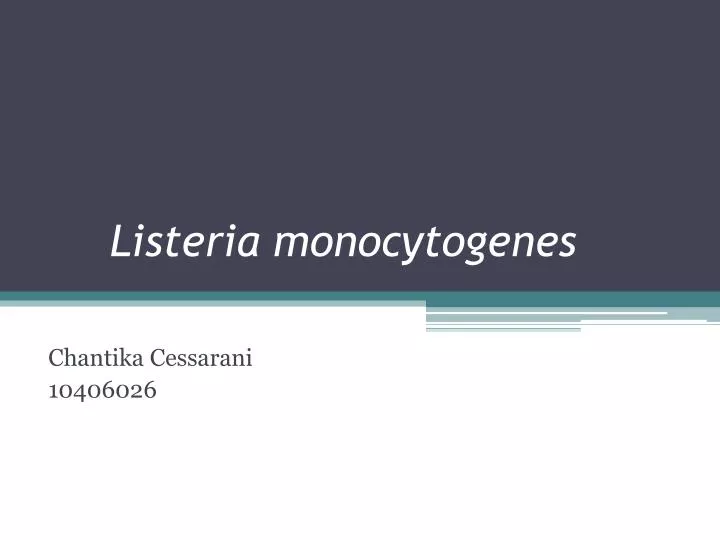 listeria monocytogenes