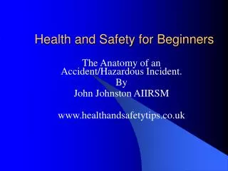 Health and Safety for Beginners