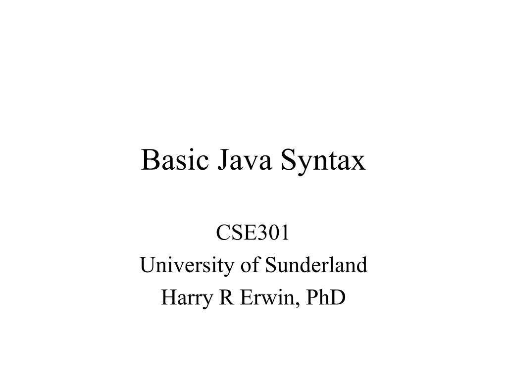PPT - Basic Java Syntax PowerPoint Presentation, free download - ID:1431031