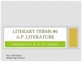Literary Terms #6 A.P. Literature