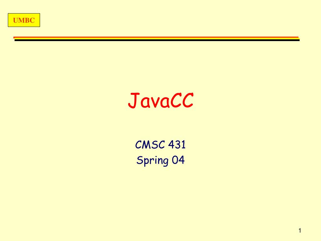 PPT - JavaCC PowerPoint Presentation, free download - ID:1431068