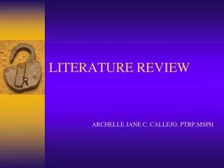 LITERATURE REVIEW