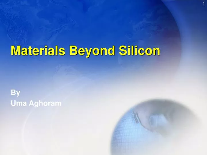 materials beyond silicon