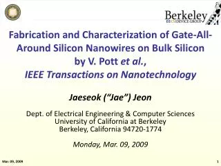 Fabrication and Characterization of Gate-All-Around Silicon Nanowires on Bulk Silicon by V. Pott et al. , IEEE Transac