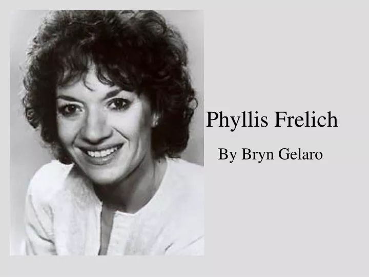 phyllis frelich