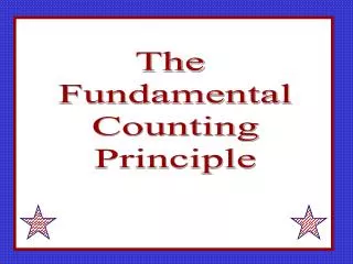 The Fundamental Counting Principle