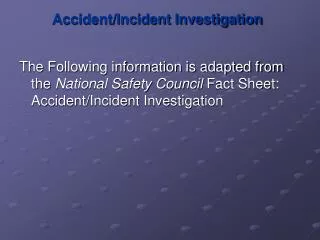 Accident/Incident Investigation