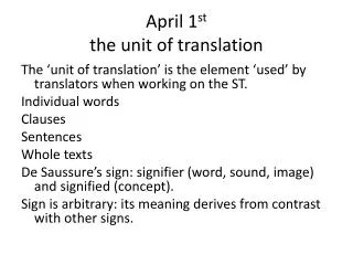 April 1 st the unit of translation