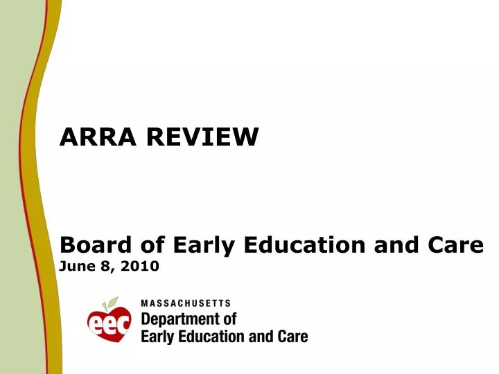arra review board of early education and care june 8 2010