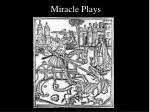 Miracle Plays - slide 1