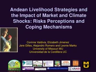 Andean Livelihood Strategies and the Impact of Market and Climate Shocks: Risks Perceptions and Coping Mechanisms