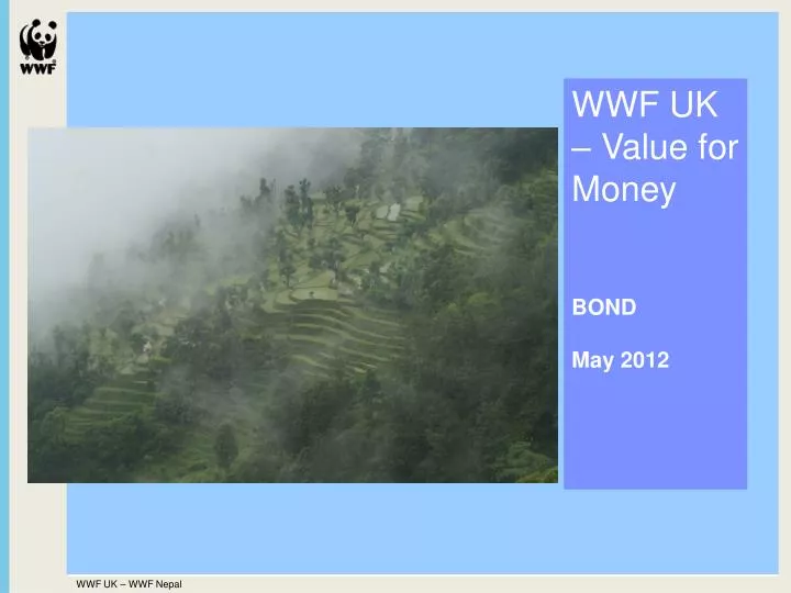 wwf uk value for money bond may 2012