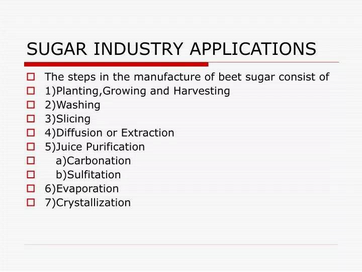 sugar industry applications