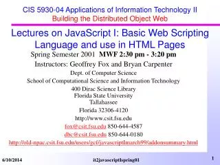 CIS 5930-04 Applications of Information Technology II Building the Distributed Object Web