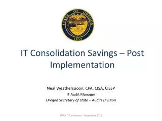 IT Consolidation Savings – Post Implementation