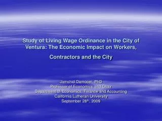 Study of Living Wage Ordinance in the City of Ventura: The Economic Impact on Workers, Contractors and the City