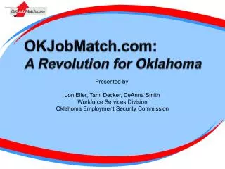 OKJobMatch.com: A Revolution for Oklahoma