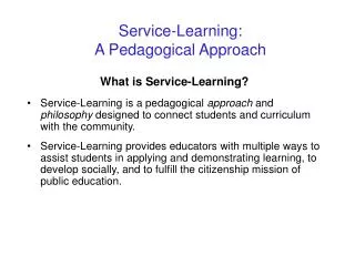 Service-Learning: A Pedagogical Approach