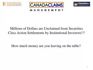 Millions of Dollars are Unclaimed from Securities Class Action Settlements by Institutional Investors!!! How much money