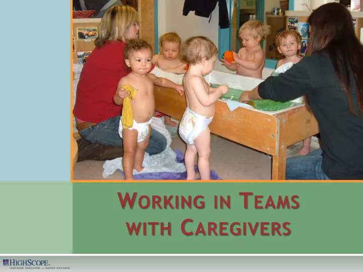 working in teams with caregivers