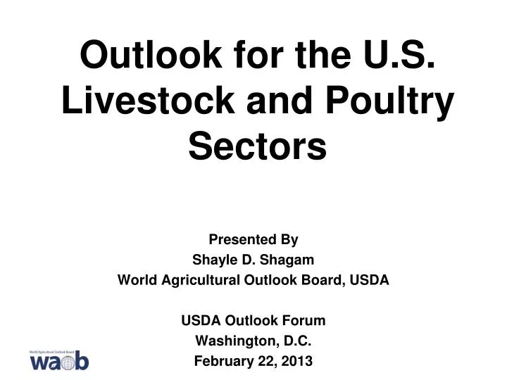 outlook for the u s livestock and poultry sectors