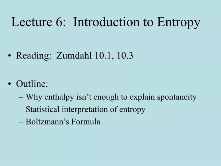lecture 6 introduction to entropy