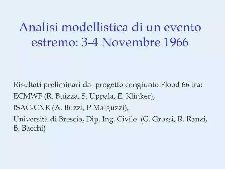 analisi modellistica di un evento estremo 3 4 novembre 1966