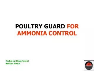 POULTRY GUARD FOR AMMONIA CONTROL