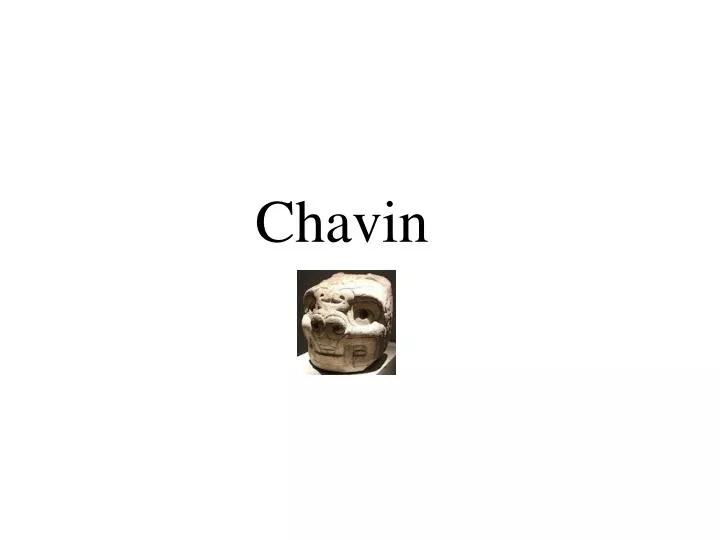 chavin