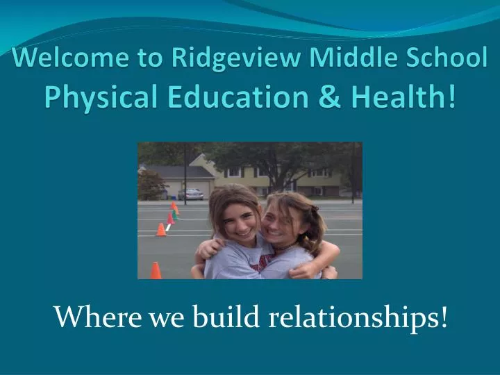 welcome to ridgeview middle school physical education health