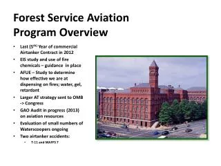 Forest Service Aviation Program Overview