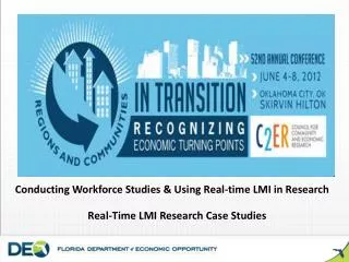 Conducting Workforce Studies &amp; Using Real-time LMI in Research