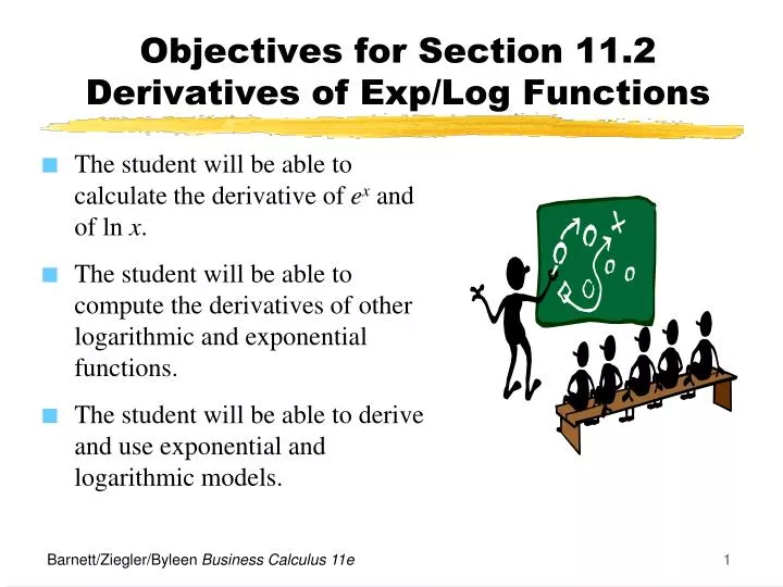 objectives for section 11 2 derivatives of exp log functions