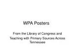 WPA Posters - slide 1