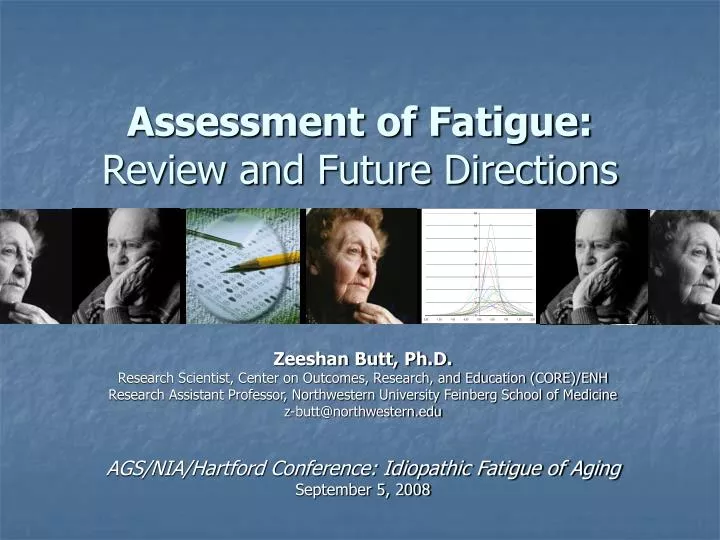 assessment of fatigue review and future directions