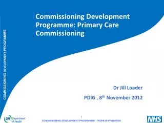 Commissioning Development Programme: Primary Care Commissioning