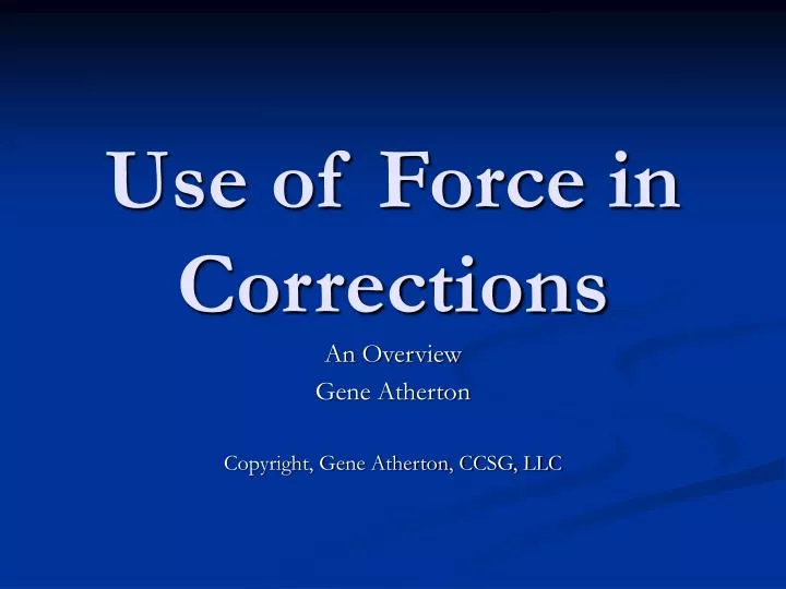 use of force in corrections